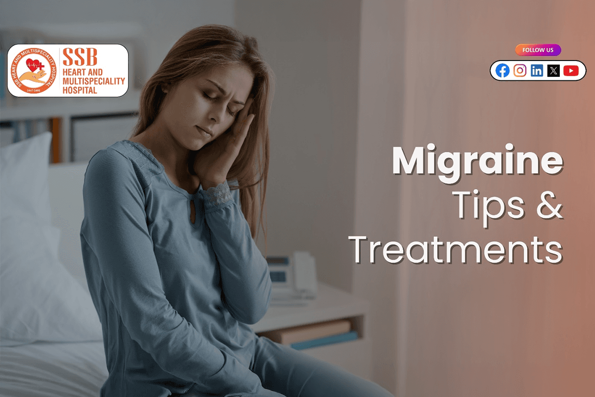 Managing Migraine: Tips and Treatments from SSB Hospital